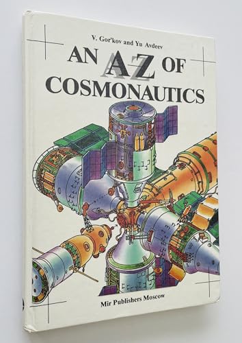 An A-Z of cosmonautics: A book on outer space
