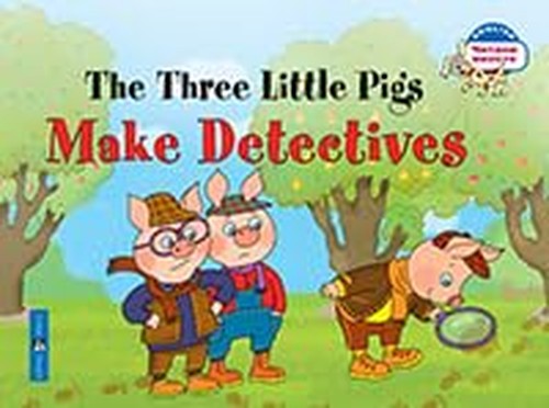 Tri porosenka stanovyatsya detektivami. The Three Little Pigs Make Detectives (na angliyskom yazyke)