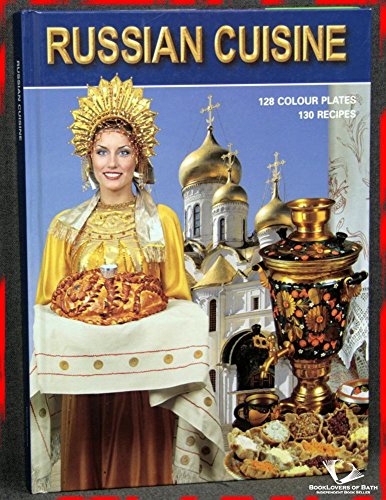 Russian Cuisine - 130 Recipies