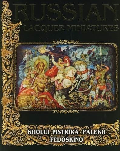 Russian Lacquer Miniatures (English)