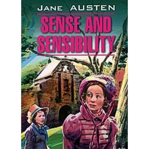 Sense and Sensibility (kn.d / cht.na angl.yaz., neadaptir.) / Razum i chuvstva (kn.d/cht.na angl.yaz.,neadaptir.)