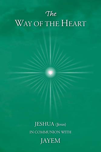 The Way of the Heart