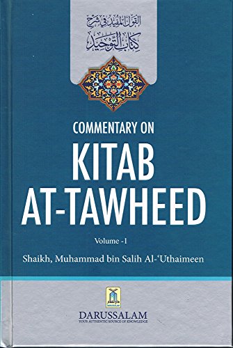 Commentary on Kitab at-tawheed (Volume 2)