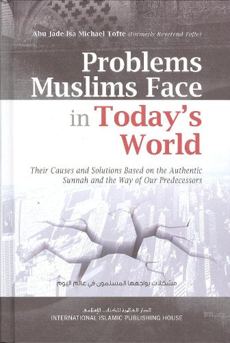 Problems Muslims Face in Todays World IIPH