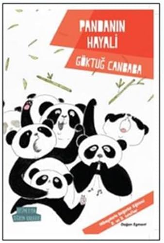 Pandan?n Hayali: Hikayelerle De?erler E?itimi - 2. ve 3. S?n?flar