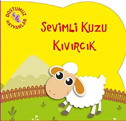 Sevimli Kuzu Kivircik: Dostumuz Hayvanlar