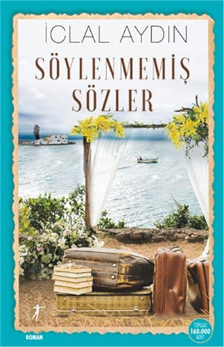 Soylenmemis Sozler
