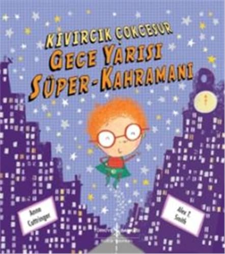 Kıvırcık Çokcesur Gece Yarısı SüperKahramanı