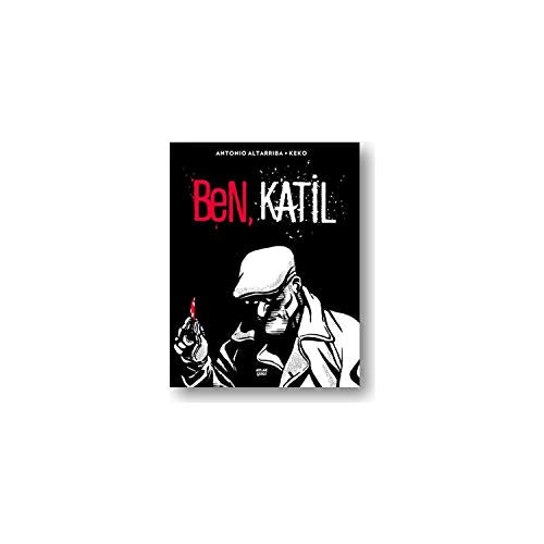 Ben, Katil Ciltli