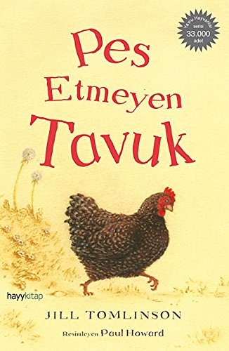 PES ETMEYEN TAVUK