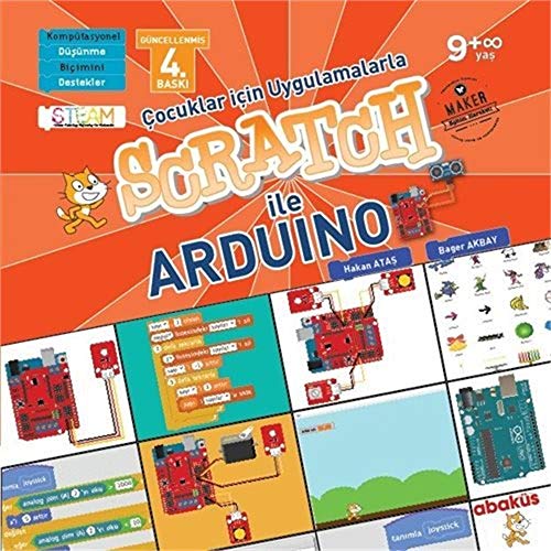 Scratch ile Arduino: Çocuklar İçin Uygulamalarla