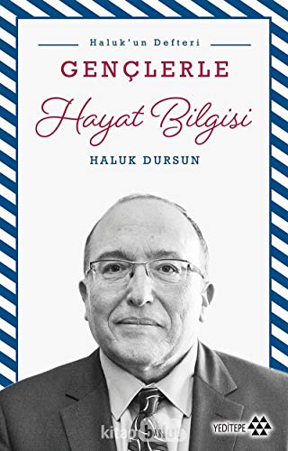 Haluk'un Defteri - Gençlerle Hayat Bilgisi
