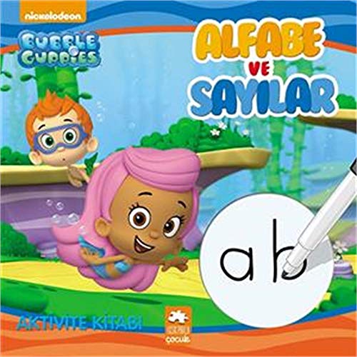Kabarcık Çocuklar- Alfabe ve Sayılar: Aktivite Kitabı