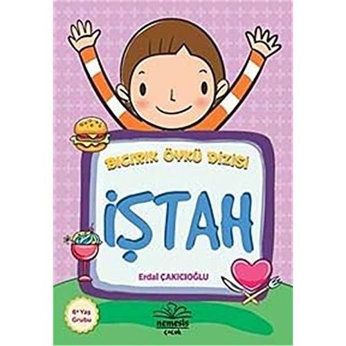 Bıcırık Öykü Dizisi : İştah
