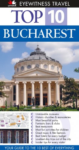 TOP 10 BUCHAREST GHID TURISTIC VIZUAL