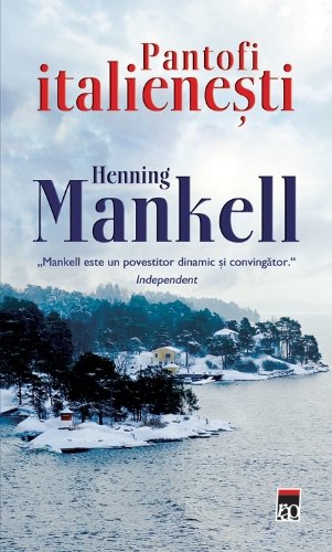 Pantofi italienesti - Henning Mankell