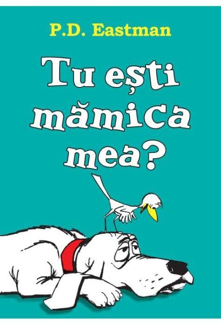 Tu Esti Mamica Mea?