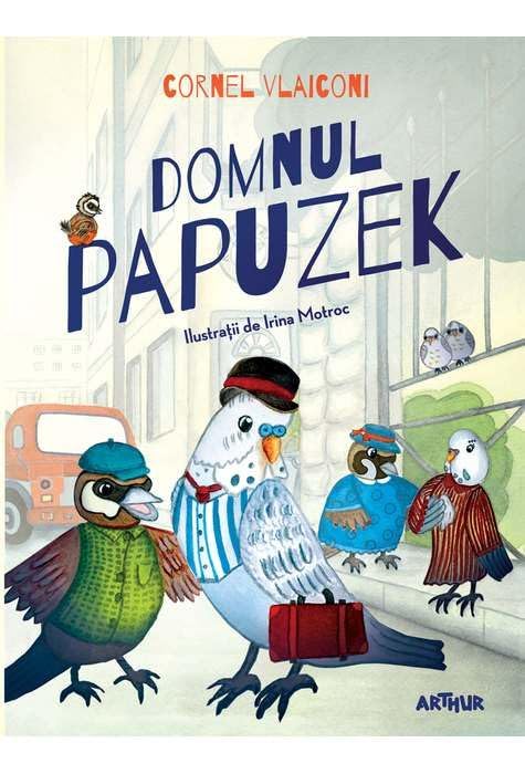 DOMNUL PAPUZEK TROFEUL ARTHUR