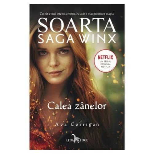 Soarta Saga Winx Calea Zanelor