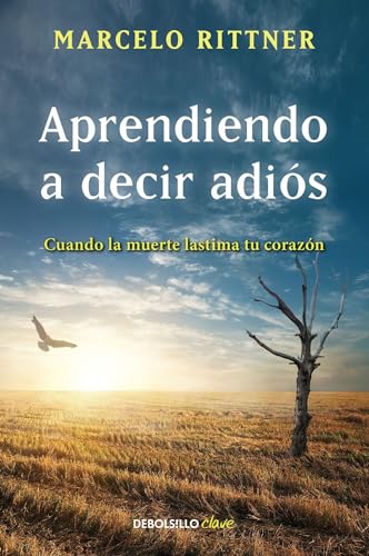 Aprendiendo a decir adiós / Learning to say goodbye