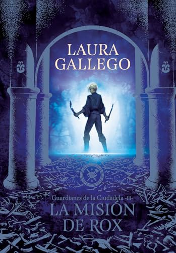 La La misión de Rox / All the Fairies in the Kingdom