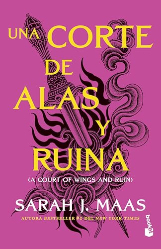 Una Corte de Alas Y Ruina / A Court of Wings and Ruin
