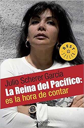 La reina del pacifico / The Queen of the Pacific: It's Time to Tell