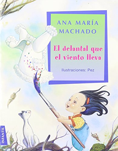 El delantal que el viento lleva / The Apron that the Wind Carries