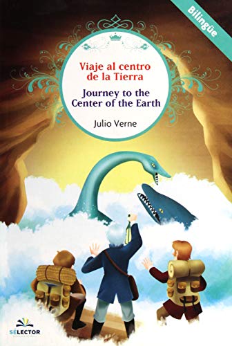 Viaje Al Centro de la Tierra (Bilingue)