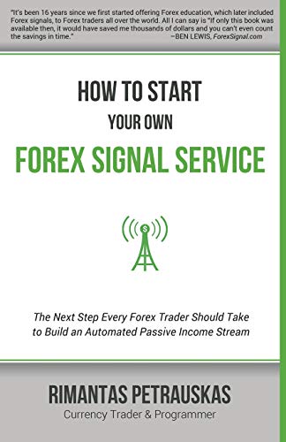 How to Start Your Own Forex Signal Service