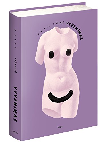 VYVENIMAS: pirmoji ir itin atvira Beatos Tiškevič knyga