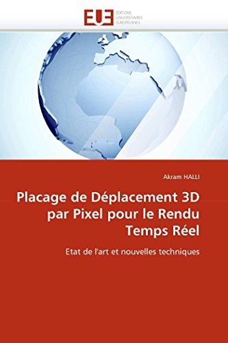 Placage de D placement 3D Par Pixel Pour Le Rendu Temps R el