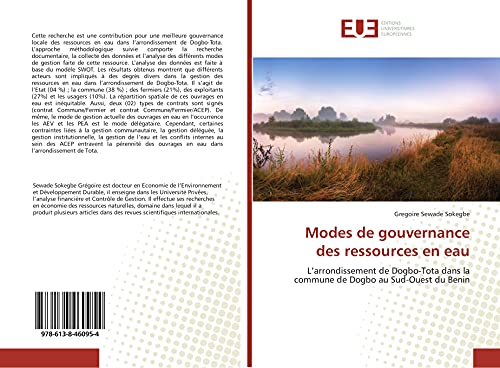Modes de gouvernance des ressources en eau: L'arrondissement de Dogbo-Tota dans la commune de Dogbo au Sud-Ouest du Benin