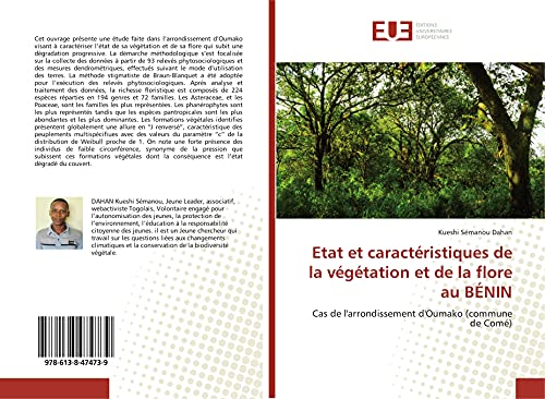 Etat et caractéristiques de la végétation et de la flore au BÉNIN: Cas de l'arrondissement d'Oumako (commune de Comé)