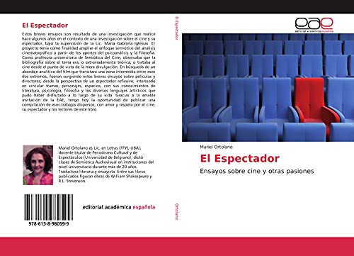 El Espectador: Ensayos sobre cine y otras pasiones