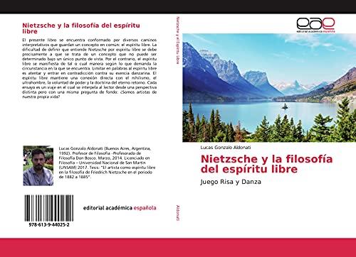 Nietzsche y la filosofía del espíritu libre: Juego Risa y Danza