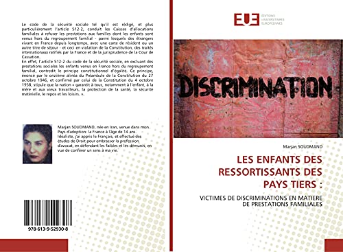 LES ENFANTS DES RESSORTISSANTS DES PAYS TIERS :: VICTIMES DE DISCRIMINATIONS EN MATIERE DE PRESTATIONS FAMILIALES