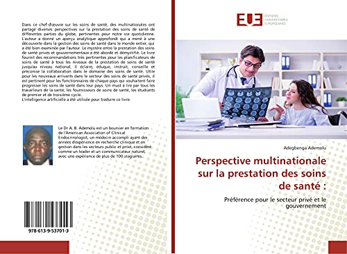 Perspective multinationale sur la prestation des soins de santé :: Préférence pour le secteur privé et le gouvernement