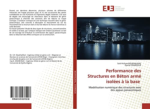 Performance des Structures en Béton armé isolées à la base: Modélisation numérique des structures avec des appuis parasismiques (French Edition)