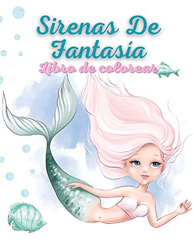 Sirenas De Fantasia Libro de colorear