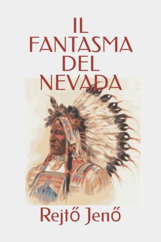 IL FANTASMA DEL NEVADA (Gibson Lawery presenta)