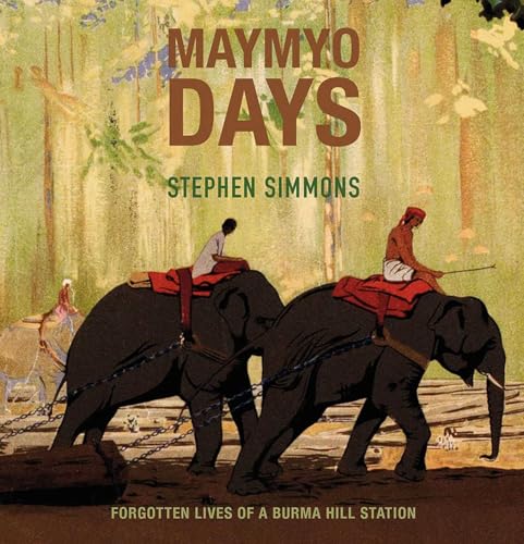 Maymyo Days