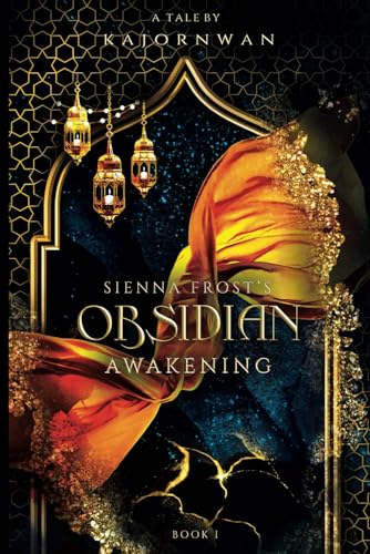 Obsidian: Awakening (Book one of Obsidian Series)