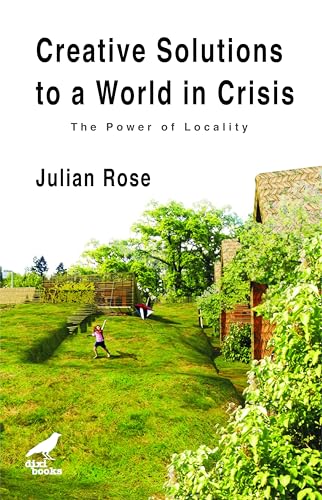 Creative Solutions to a World in Crisis