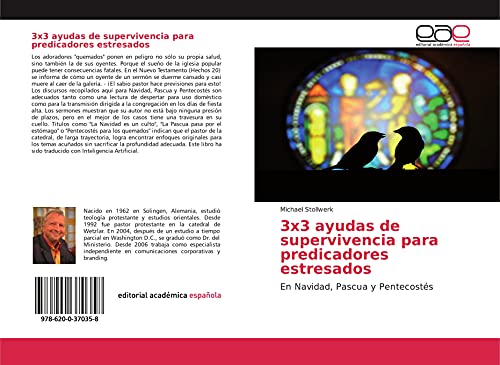 3x3 ayudas de supervivencia para predicadores estresados: En Navidad, Pascua y Pentecostés
