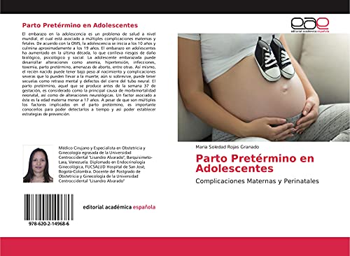 Parto Pretérmino en Adolescentes: Complicaciones Maternas y Perinatales