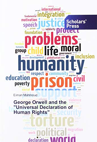 George Orwell and the "Universal Declaration of Human Rights"