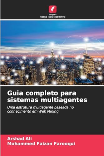 Guia completo para sistemas multiagentes