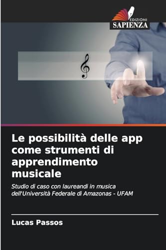 Le possibilità delle app come strumenti di apprendimento musicale