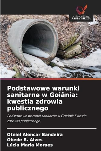 Podstawowe warunki sanitarne w Goiânia